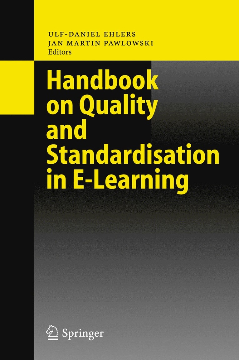 Ulf-Daniel Ehlers, Jan Martin Pawlowski - Handbook on Quality and Standardisation in E-Learning, Häftad