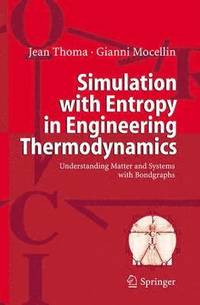 bokomslag Simulation with Entropy in Engineering Thermodynamics
