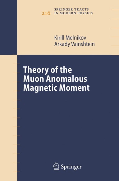 bokomslag Theory of the Muon Anomalous Magnetic Moment