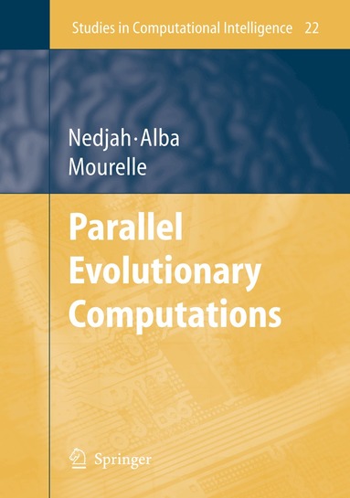 Enrique Alba - Parallel Evolutionary Computations, Häftad