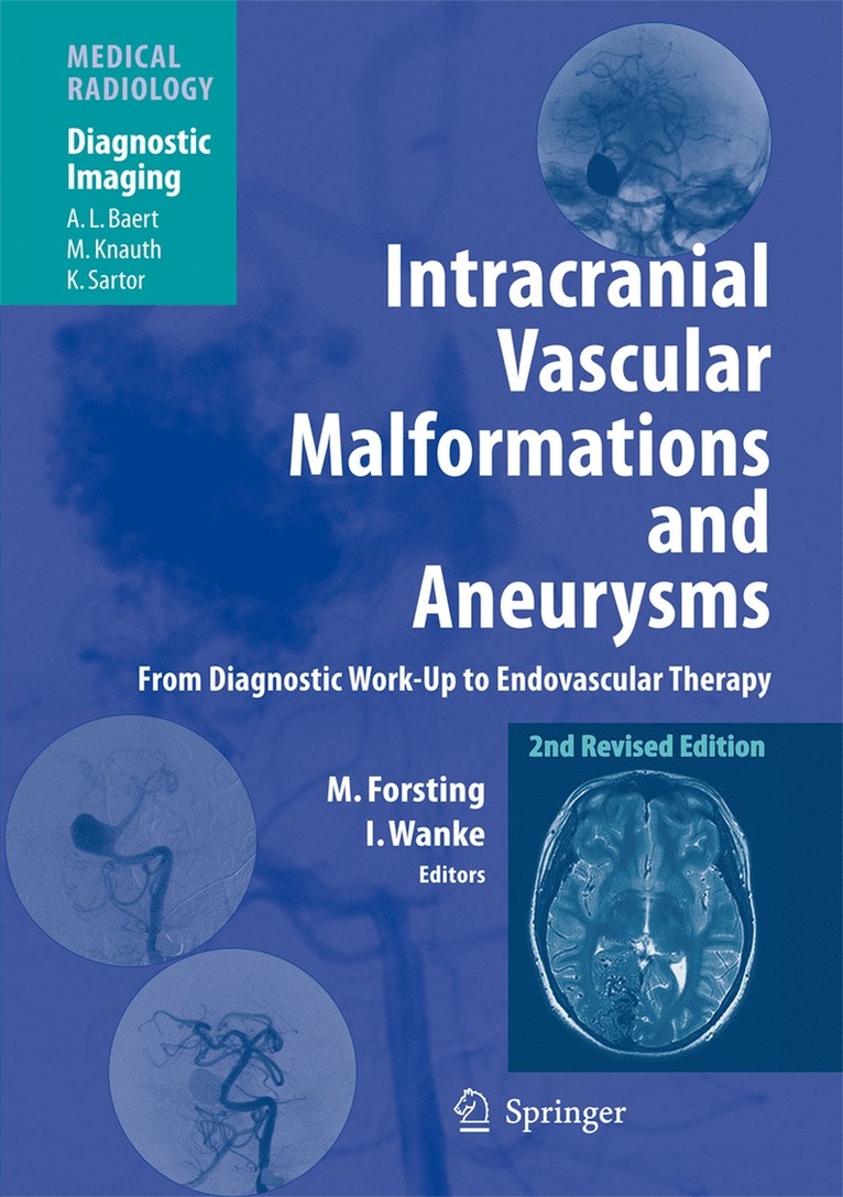 Michael Forsting, Isabel Wanke - Intracranial Vascular Malformations and Aneurysms, Häftad
