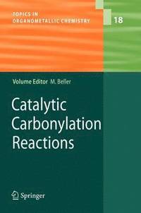 bokomslag Catalytic Carbonylation Reactions