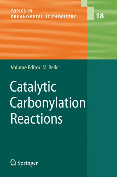 bokomslag Catalytic Carbonylation Reactions