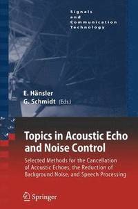 bokomslag Topics in Acoustic Echo and Noise Control