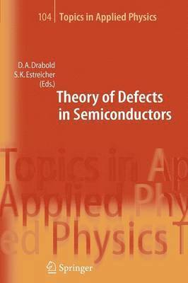 Theory of Defects in Semiconductors 1