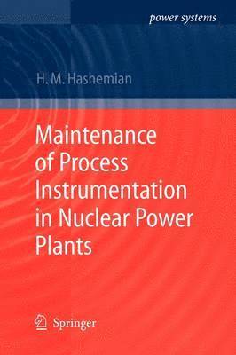 Maintenance of Process Instrumentation in Nuclear Power Plants 1