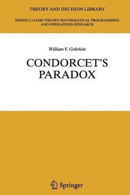 William V. Gehrlein - Condorcet's Paradox, Häftad