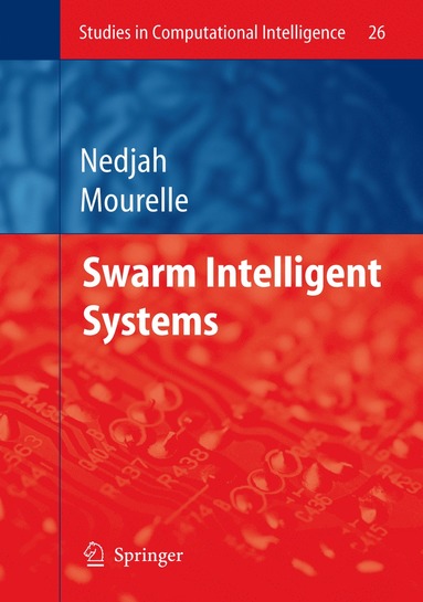 bokomslag Swarm Intelligent Systems