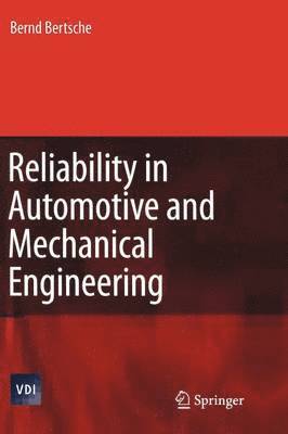 Reliability in Automotive and Mechanical Engineering 1