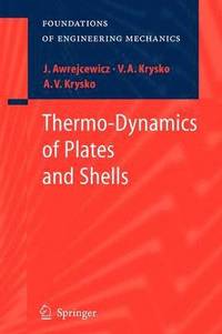 bokomslag Thermo-Dynamics of Plates and Shells