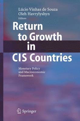 Return to Growth in CIS Countries 1