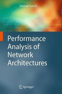 bokomslag Performance Analysis of Network Architectures