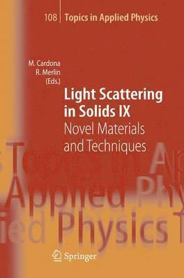 Light Scattering in Solids IX 1