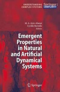 bokomslag Emergent Properties in Natural and Artificial Dynamical Systems