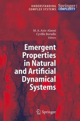 Emergent Properties in Natural and Artificial Dynamical Systems 1