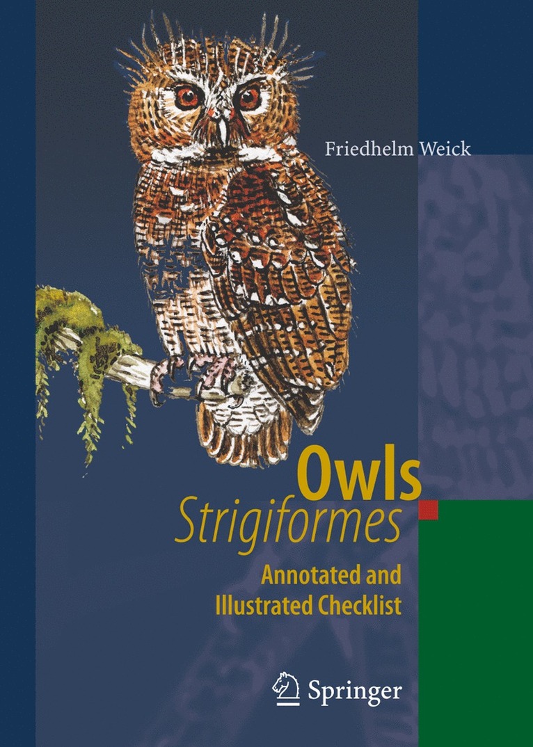 Friedhelm Weick - Owls (Strigiformes), Häftad