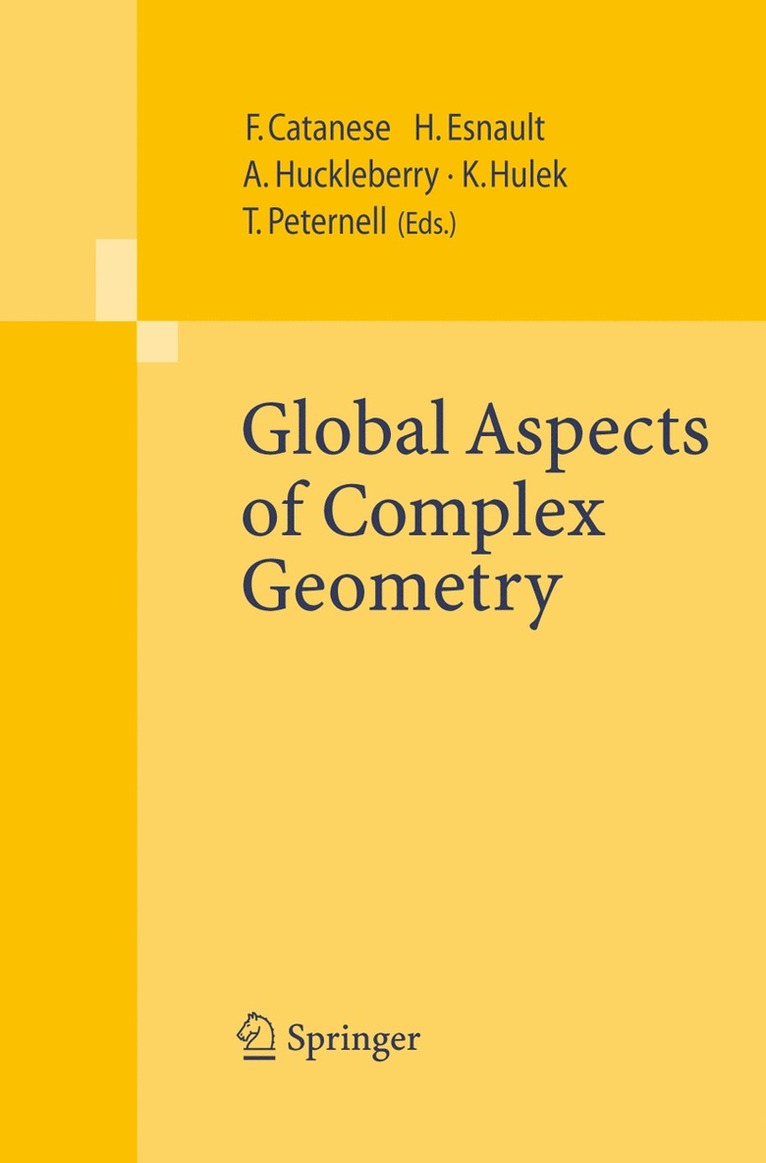 Global Aspects of Complex Geometry 1