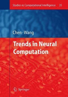 Trends in Neural Computation 1