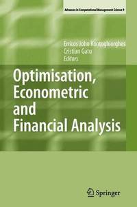 bokomslag Optimisation, Econometric and Financial Analysis