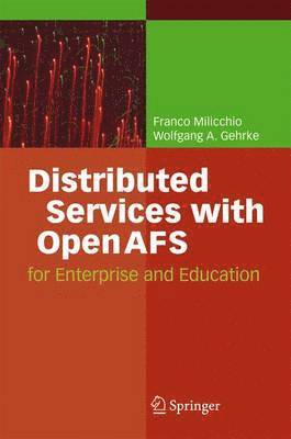 Distributed Services with OpenAFS 1