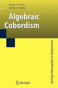 bokomslag Algebraic Cobordism