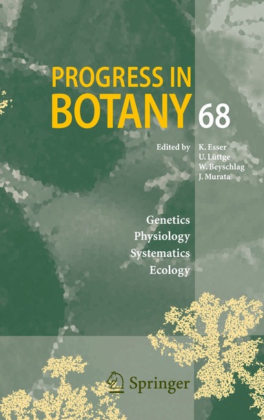 Karl Esser, Ulrich Lüttge, Wolfram Beyschlag, Jin Murata - Progress in Botany 68, Häftad