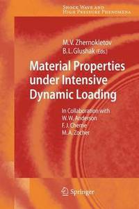 bokomslag Material Properties under Intensive Dynamic Loading