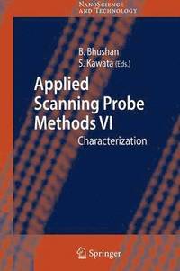 bokomslag Applied Scanning Probe Methods VI