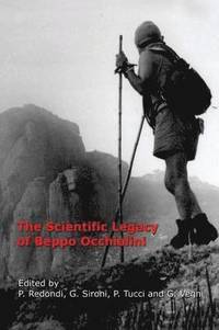 bokomslag The Scientific Legacy of Beppo Occhialini