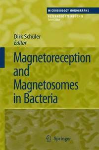 bokomslag Magnetoreception and Magnetosomes in Bacteria