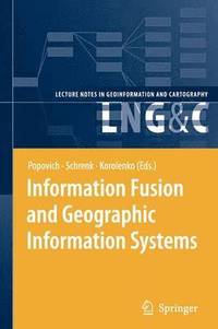 bokomslag Information Fusion and Geographic Information Systems