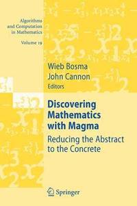 bokomslag Discovering Mathematics with Magma