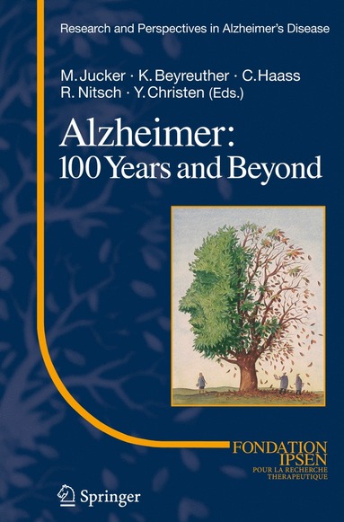 bokomslag Alzheimer: 100 Years and Beyond