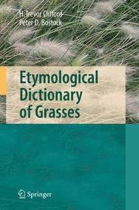 bokomslag Etymological Dictionary of Grasses