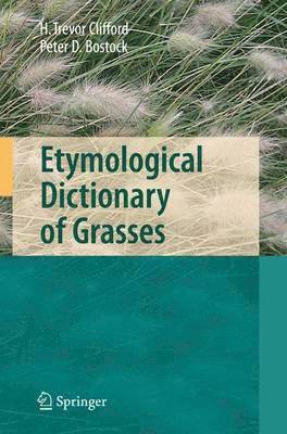 Etymological Dictionary of Grasses 1