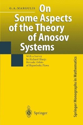 bokomslag On Some Aspects of the Theory of Anosov Systems