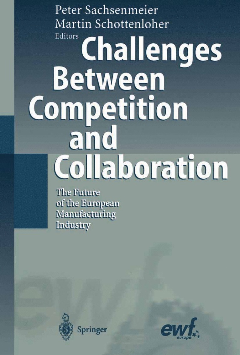 Peter Sachsenmeier, Martin Schottenloher - Challenges Between Competition and Collaboration, Häftad