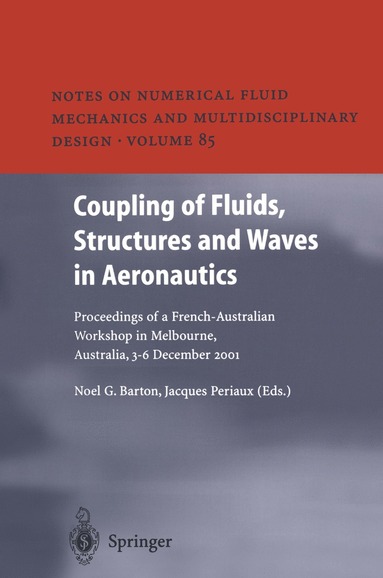 bokomslag Coupling of Fluids, Structures and Waves in Aeronautics