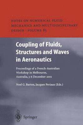 Coupling of Fluids, Structures and Waves in Aeronautics 1