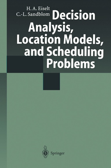 bokomslag Decision Analysis, Location Models, and Scheduling Problems