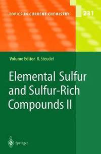 bokomslag Elemental Sulfur and Sulfur-Rich Compounds II