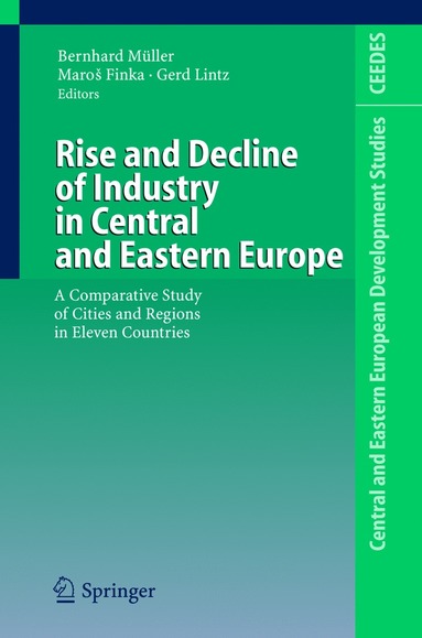 bokomslag Rise and Decline of Industry in Central and Eastern Europe