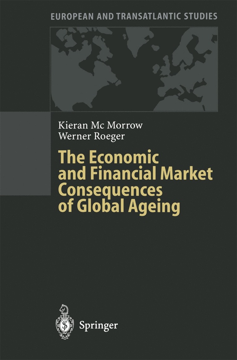 The Economic and Financial Market Consequences of Global Ageing 1