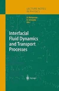 bokomslag Interfacial Fluid Dynamics and Transport Processes