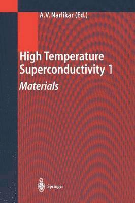 High Temperature Superconductivity 1 1