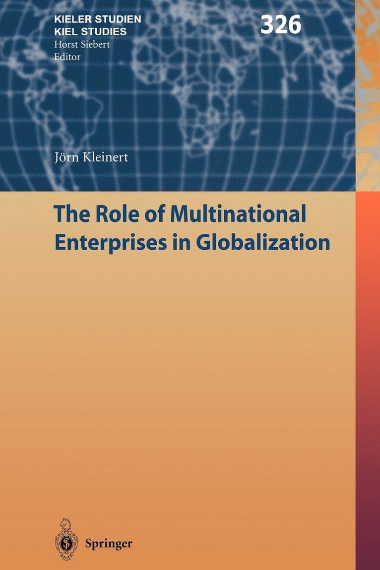 The Role of Multinational Enterprises in Globalization 1