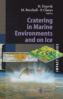 bokomslag Cratering in Marine Environments and on Ice