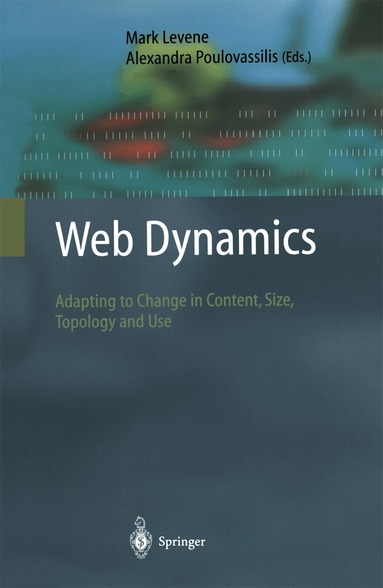 Mark Levene, Alexandra Poulovassilis - Web Dynamics, Häftad