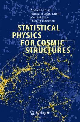 Statistical Physics for Cosmic Structures 1