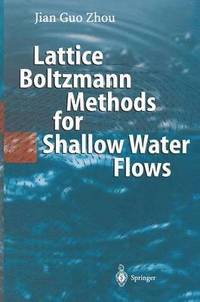 bokomslag Lattice Boltzmann Methods for Shallow Water Flows